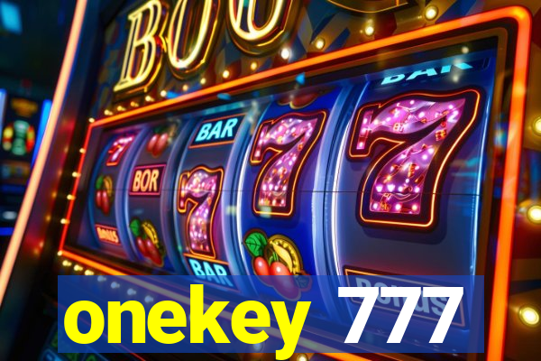 onekey 777